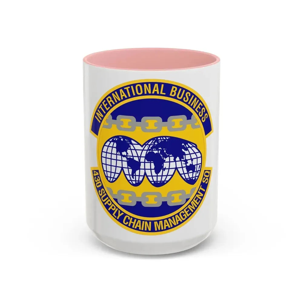 430th Supply Chain Management Squadron (U.S. Air Force) Accent Coffee Mug 15oz Pink - Go Mug Yourself