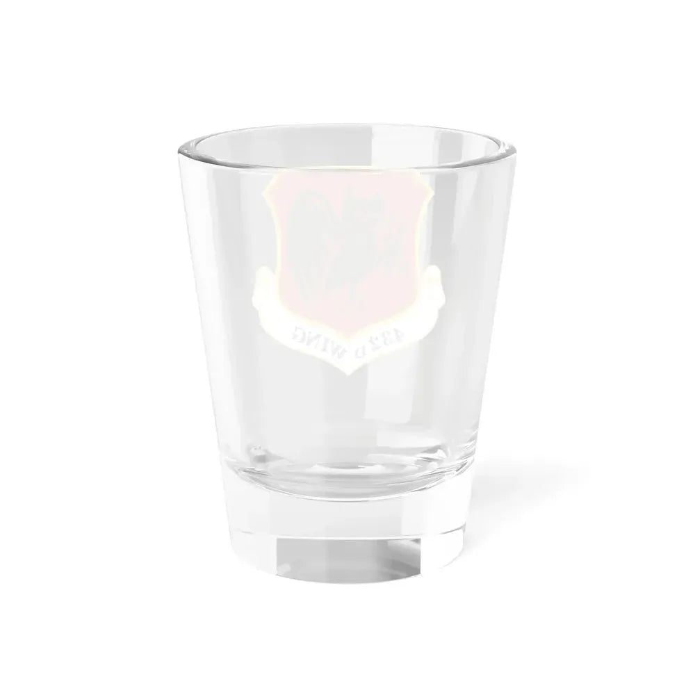 432d Wing (U.S. Air Force) Shot Glass 1.5oz - Go Mug Yourself