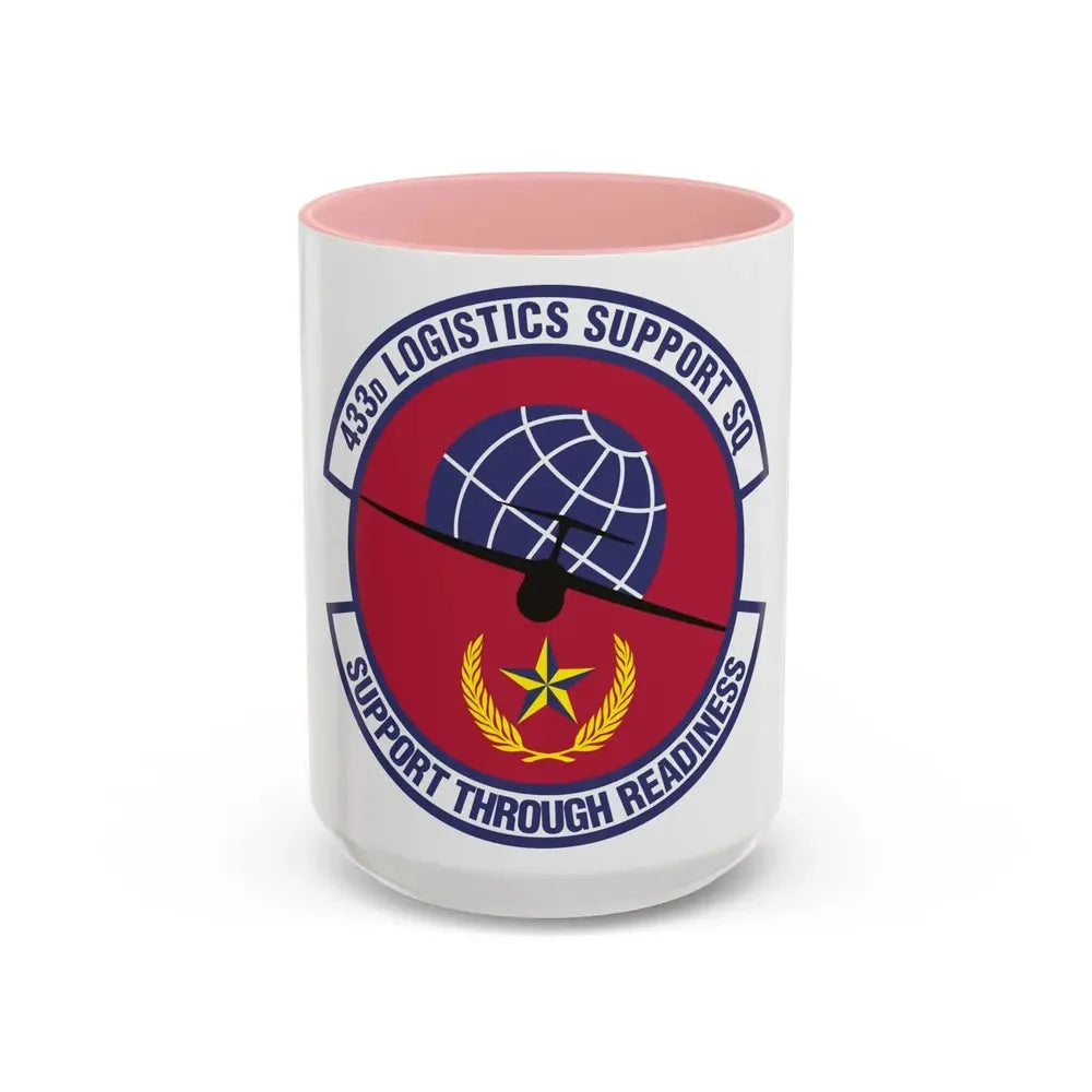 433d Logistics Support Squadron (U.S. Air Force) Accent Coffee Mug 15oz Pink - Go Mug Yourself