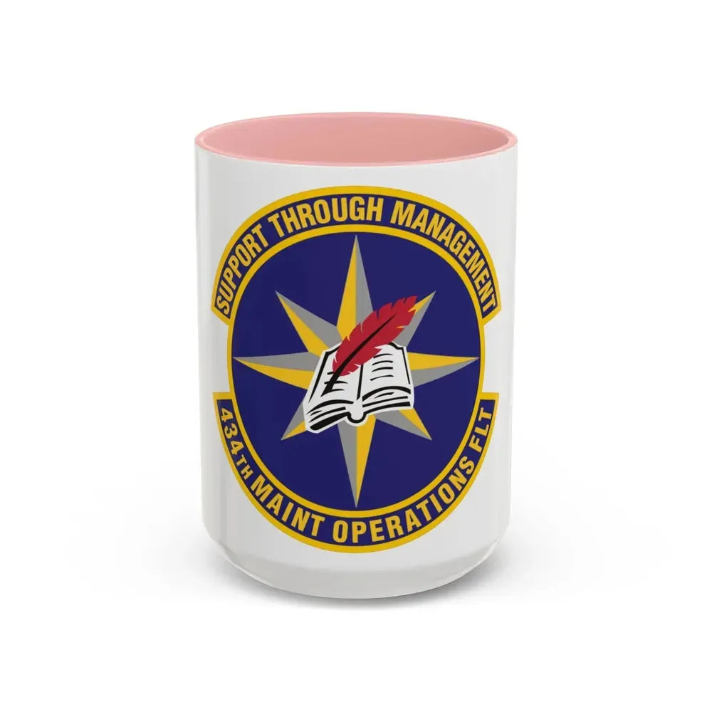 434th Maintenance Operations Flight (U.S. Air Force) Accent Coffee Mug 15oz Pink - Go Mug Yourself