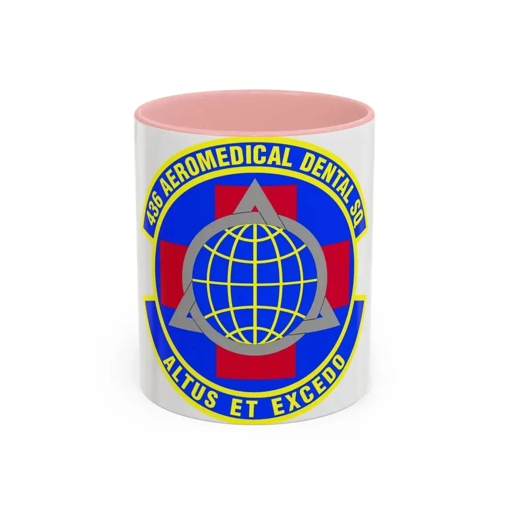 436th Aeromedical Dental Squadron (U.S. Air Force) Accent Coffee Mug 11oz Pink - Go Mug Yourself
