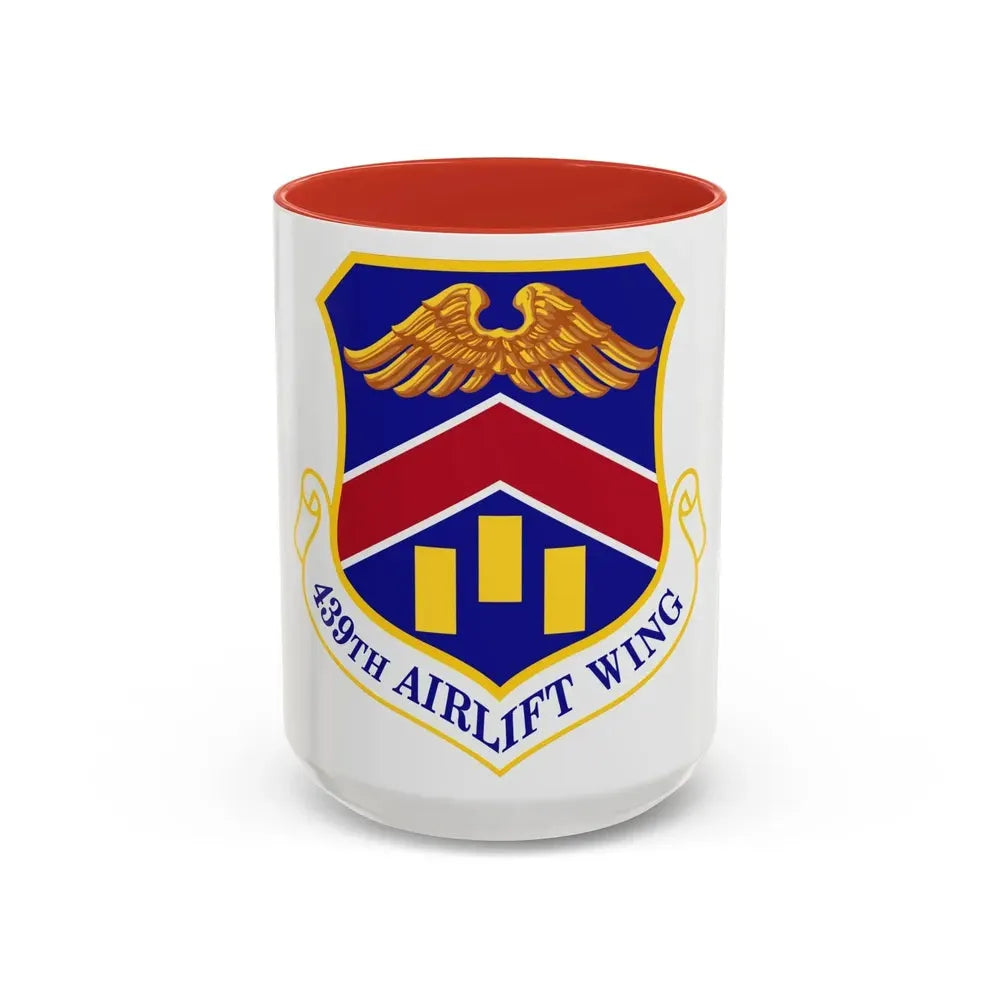439th Airlift Wing (U.S. Air Force) Accent Coffee Mug 15oz Red - Go Mug Yourself