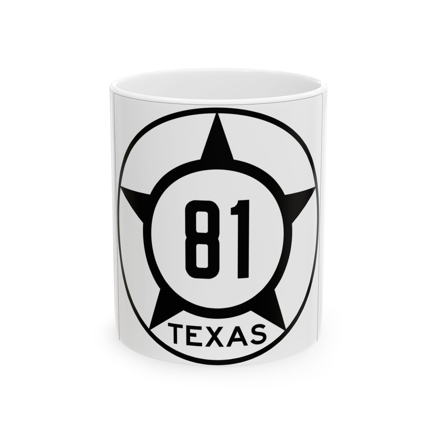 Old Texas 81 (Texas) (Road Sign) White Coffee Mug