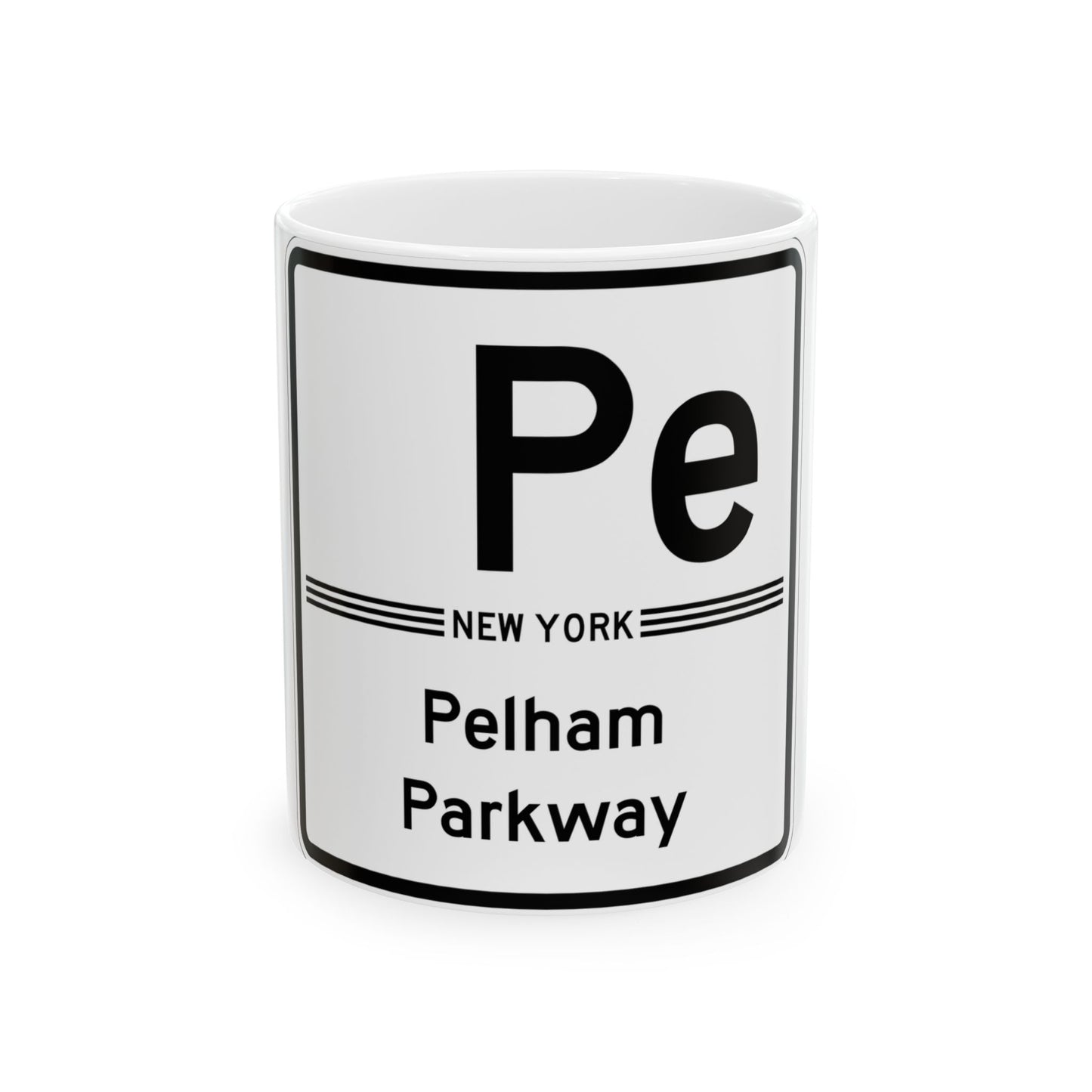 Pelham Pkwy Shield free (New York) (Road Sign) White Coffee Mug