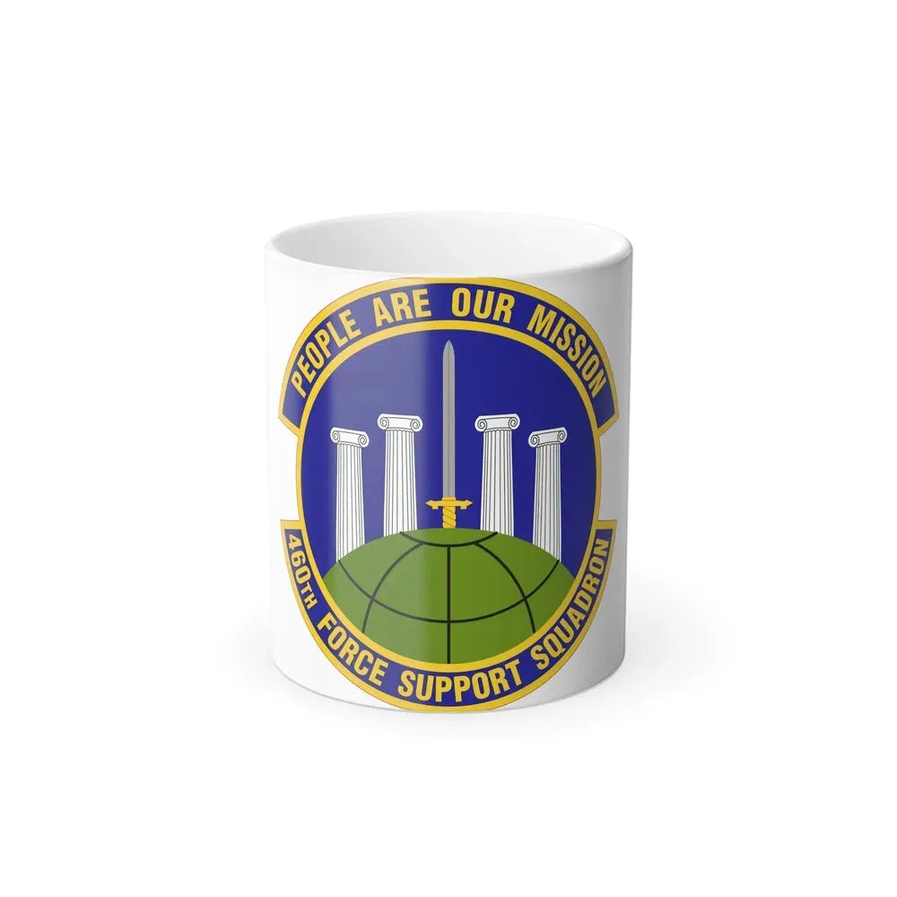 460 Force Support Squadron AFSPC (U.S. Air Force) Color Changing Coffee Mug 11oz - Go Mug Yourself