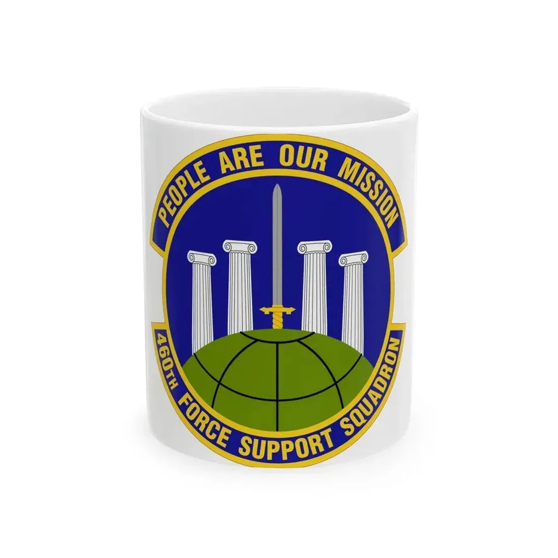 460 Force Support Squadron AFSPC (U.S. Air Force) White Coffee Mug - Go Mug Yourself