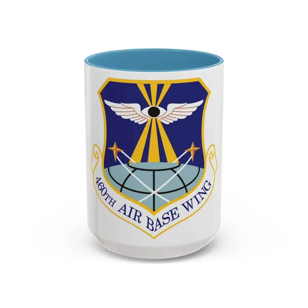 460th Air Base Wing (U.S. Air Force) Accent Coffee Mug 15oz Light Blue - Go Mug Yourself