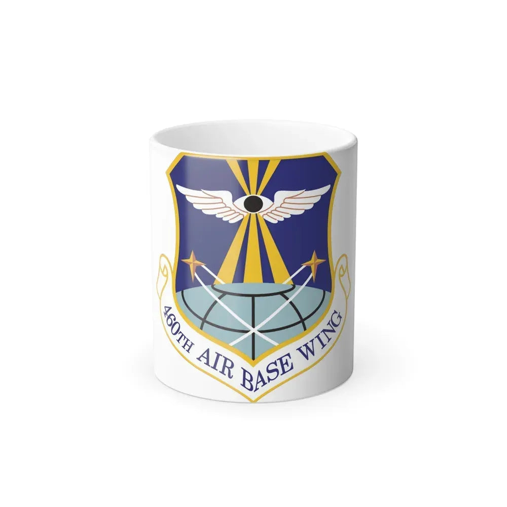 460th Air Base Wing (U.S. Air Force) Color Changing Coffee Mug 11oz - Go Mug Yourself