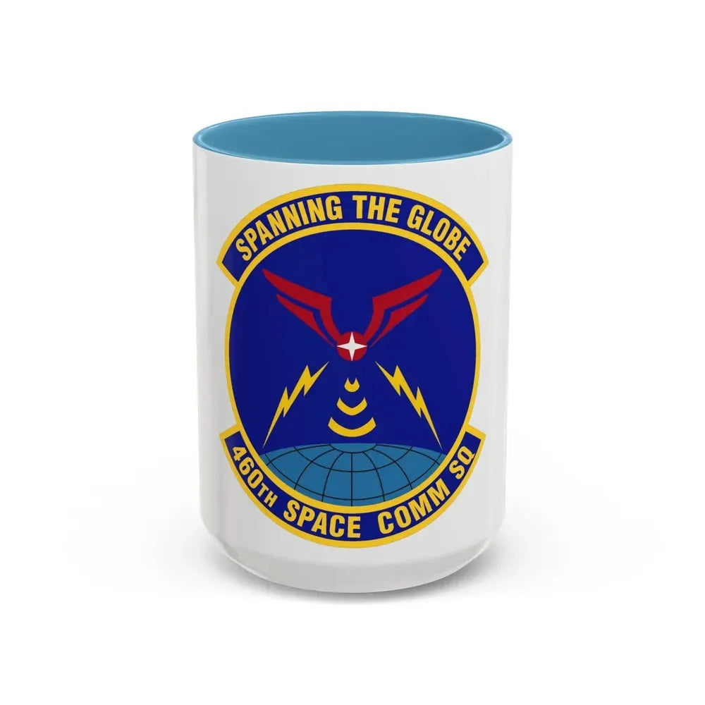 460th Space Communications Squadron (U.S. Air Force) Accent Coffee Mug 15oz Light Blue - Go Mug Yourself