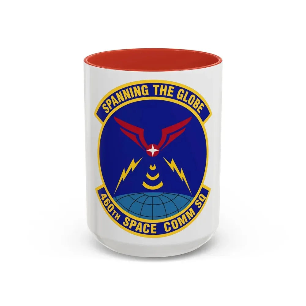 460th Space Communications Squadron (U.S. Air Force) Accent Coffee Mug 15oz Red - Go Mug Yourself