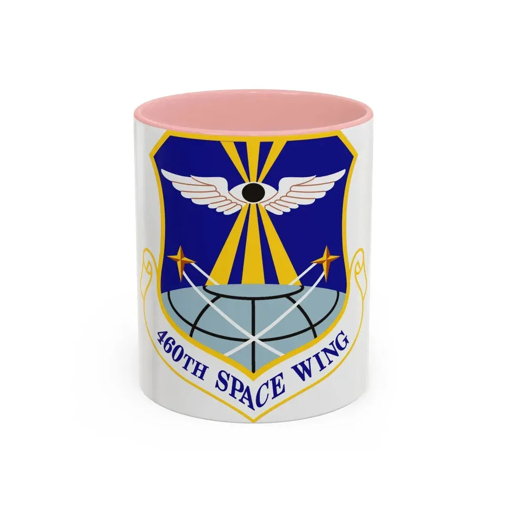 460th Space Wing (U.S. Air Force) Accent Coffee Mug 11oz Pink - Go Mug Yourself