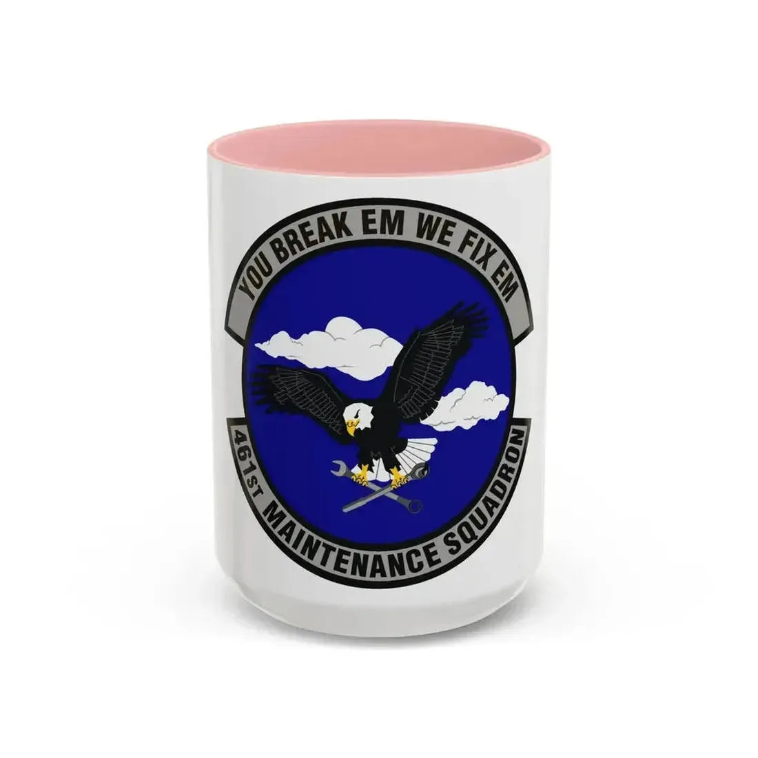461st Maintenance Squadron (U.S. Air Force) Accent Coffee Mug 15oz Pink - Go Mug Yourself
