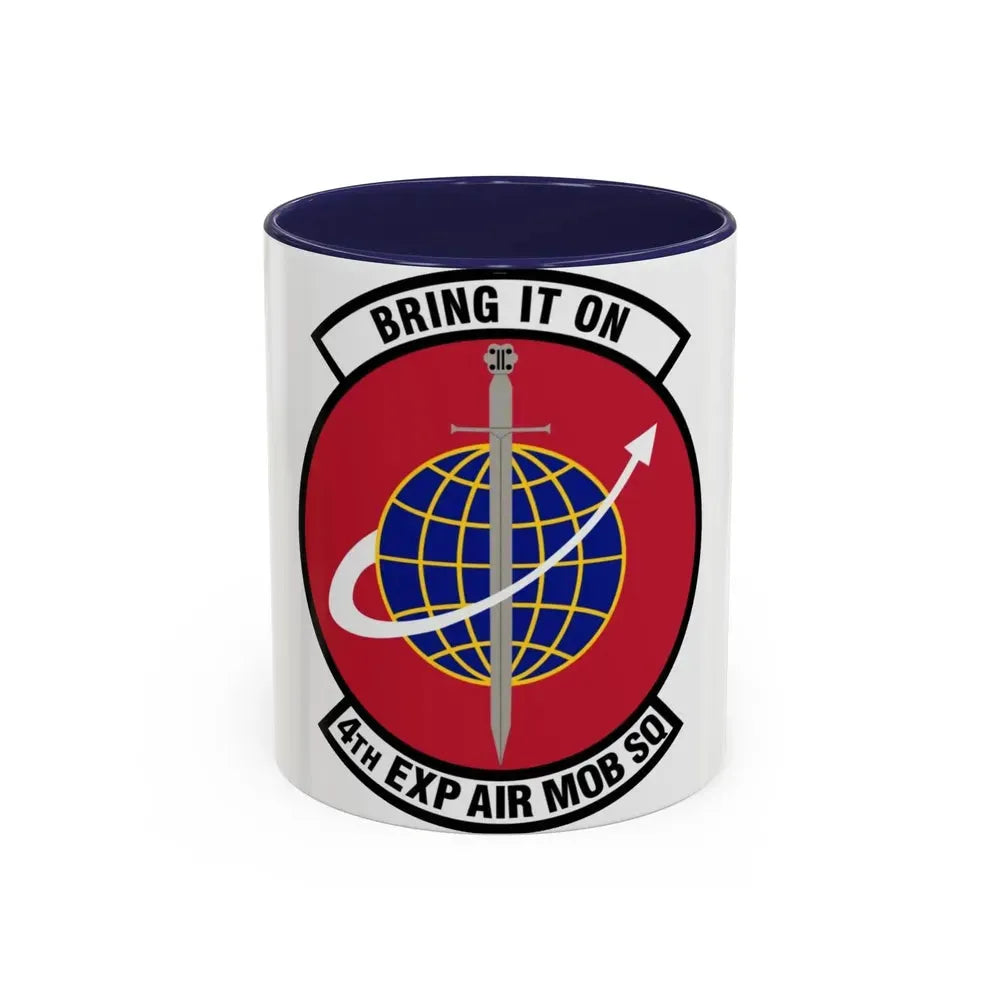 4th Expeditionary Air Mobility Squadron (U.S. Air Force) Accent Coffee Mug 11oz Navy - Go Mug Yourself