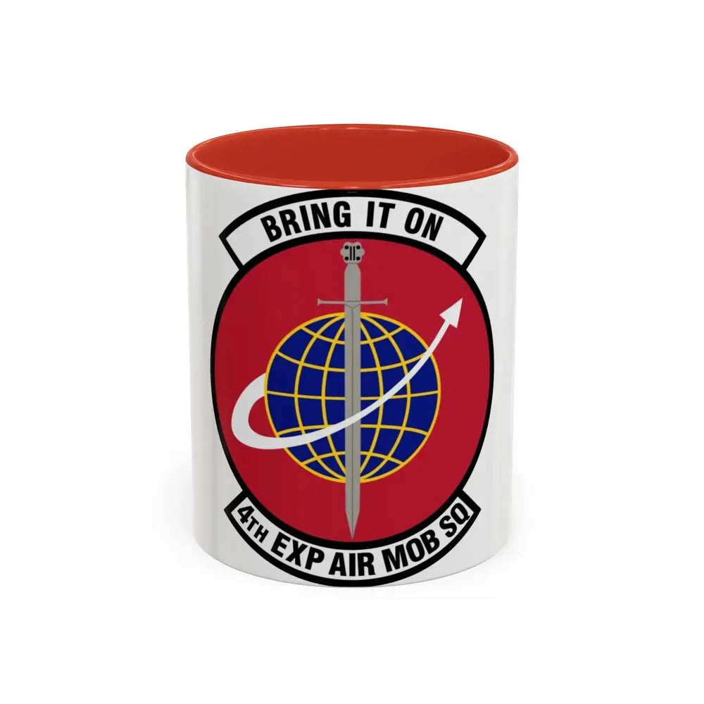 4th Expeditionary Air Mobility Squadron (U.S. Air Force) Accent Coffee Mug 11oz Red - Go Mug Yourself