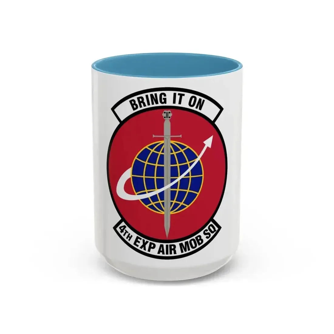 4th Expeditionary Air Mobility Squadron (U.S. Air Force) Accent Coffee Mug 15oz Light Blue - Go Mug Yourself