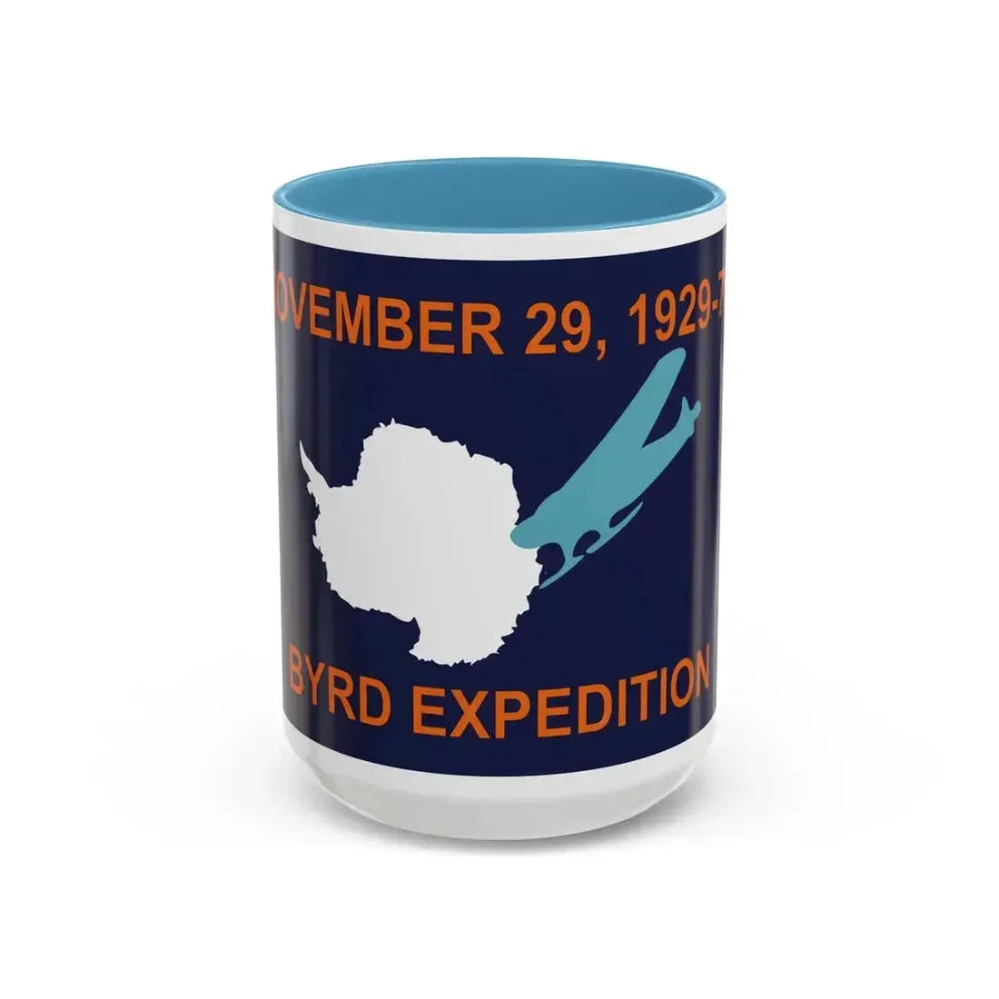 50th Anniversary Commemorative Flag of Byrd's First Antarctic Expedition - Accent Coffee Mug 15oz Light Blue - Go Mug Yourself