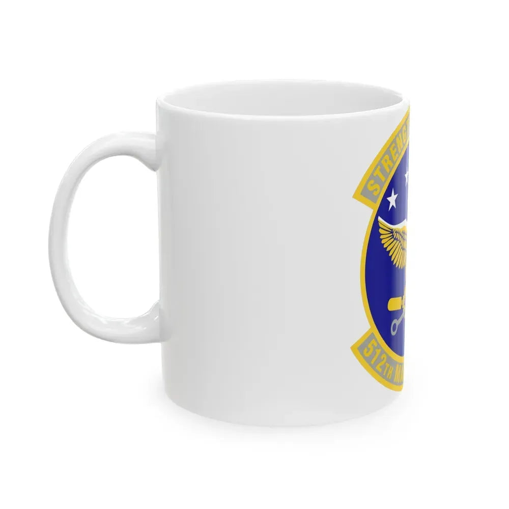 512th Maintenance Squadron (U.S. Air Force) White Coffee Mug - Go Mug Yourself