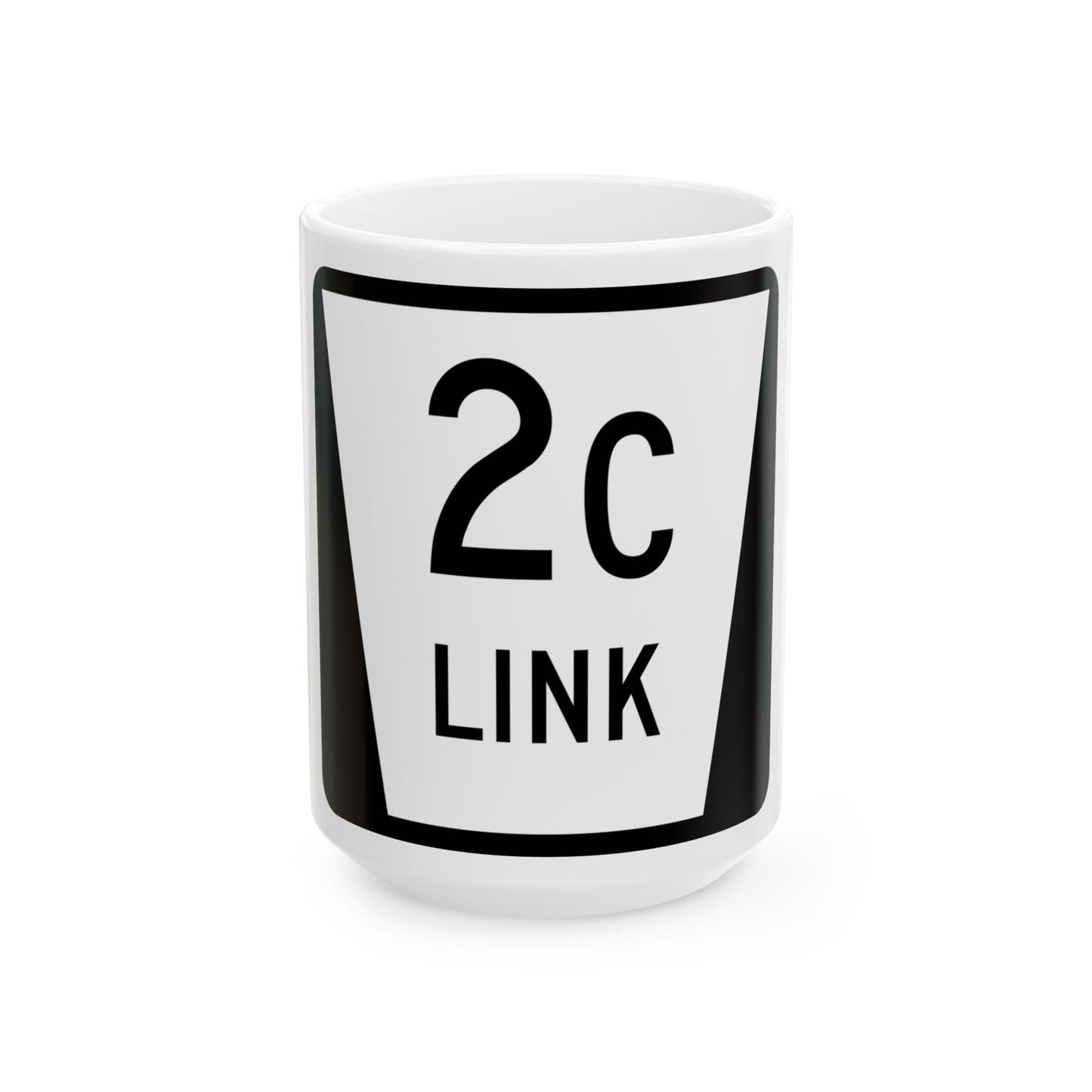 N LINK 2C (Nebraska) (Road Sign) White Coffee Mug
