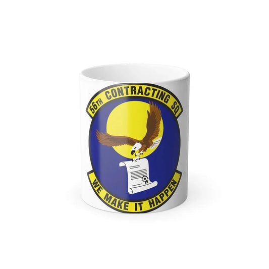 56th Contracting Squadron (U.S. Air Force) Color Changing Coffee Mug 11oz - Go Mug Yourself