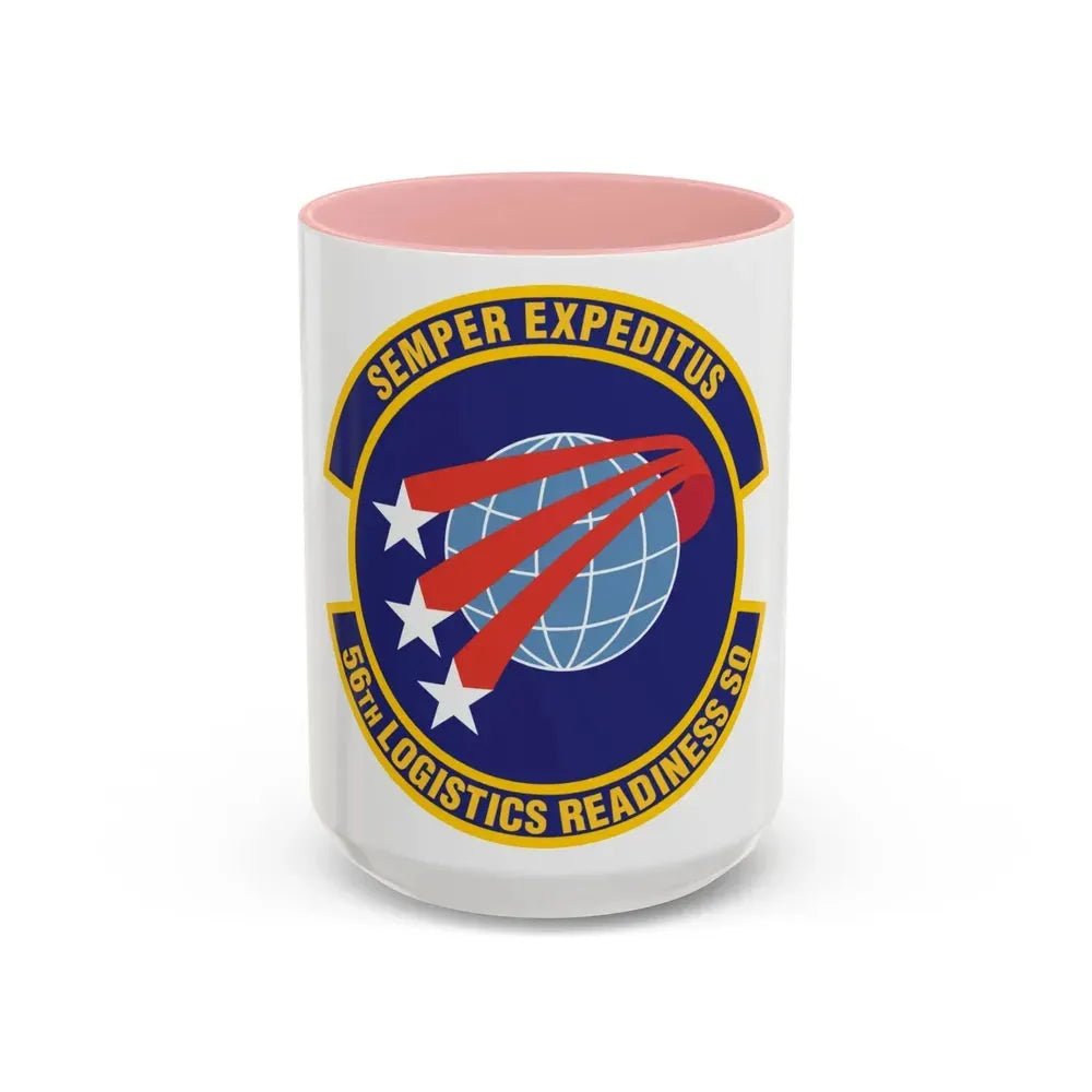 56th Logistics Readiness Squadron (U.S. Air Force) Accent Coffee Mug 15oz Pink - Go Mug Yourself