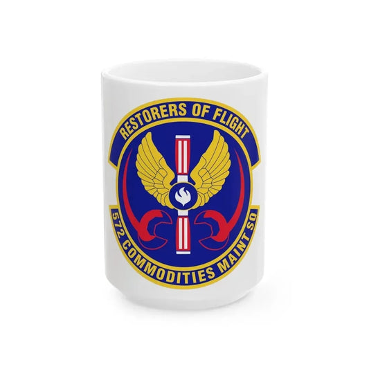 572d Commodities Maintenance Squadron (U.S. Air Force) White Coffee Mug 15oz - Go Mug Yourself