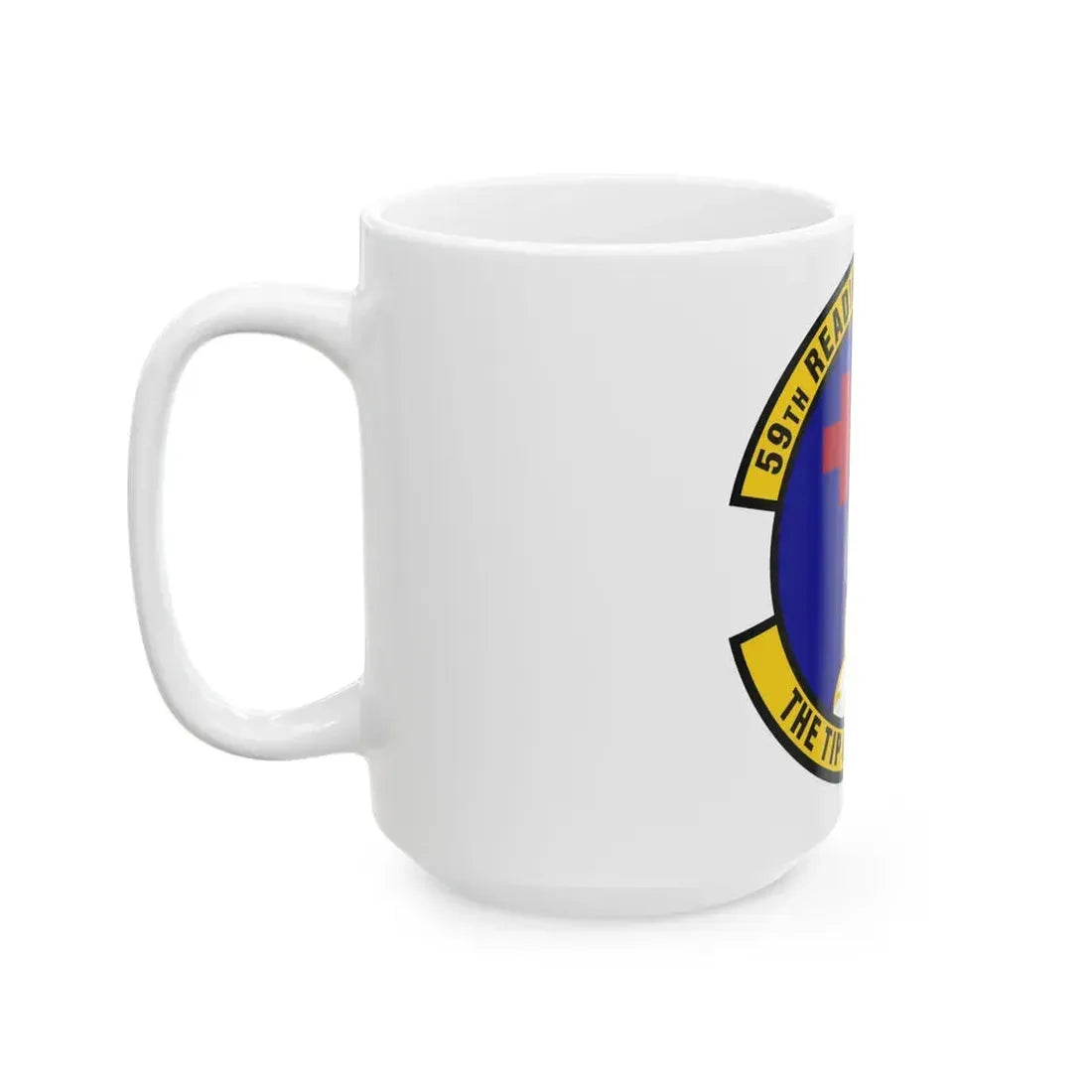 59th Readiness Squadron (U.S. Air Force) White Coffee Mug - Go Mug Yourself