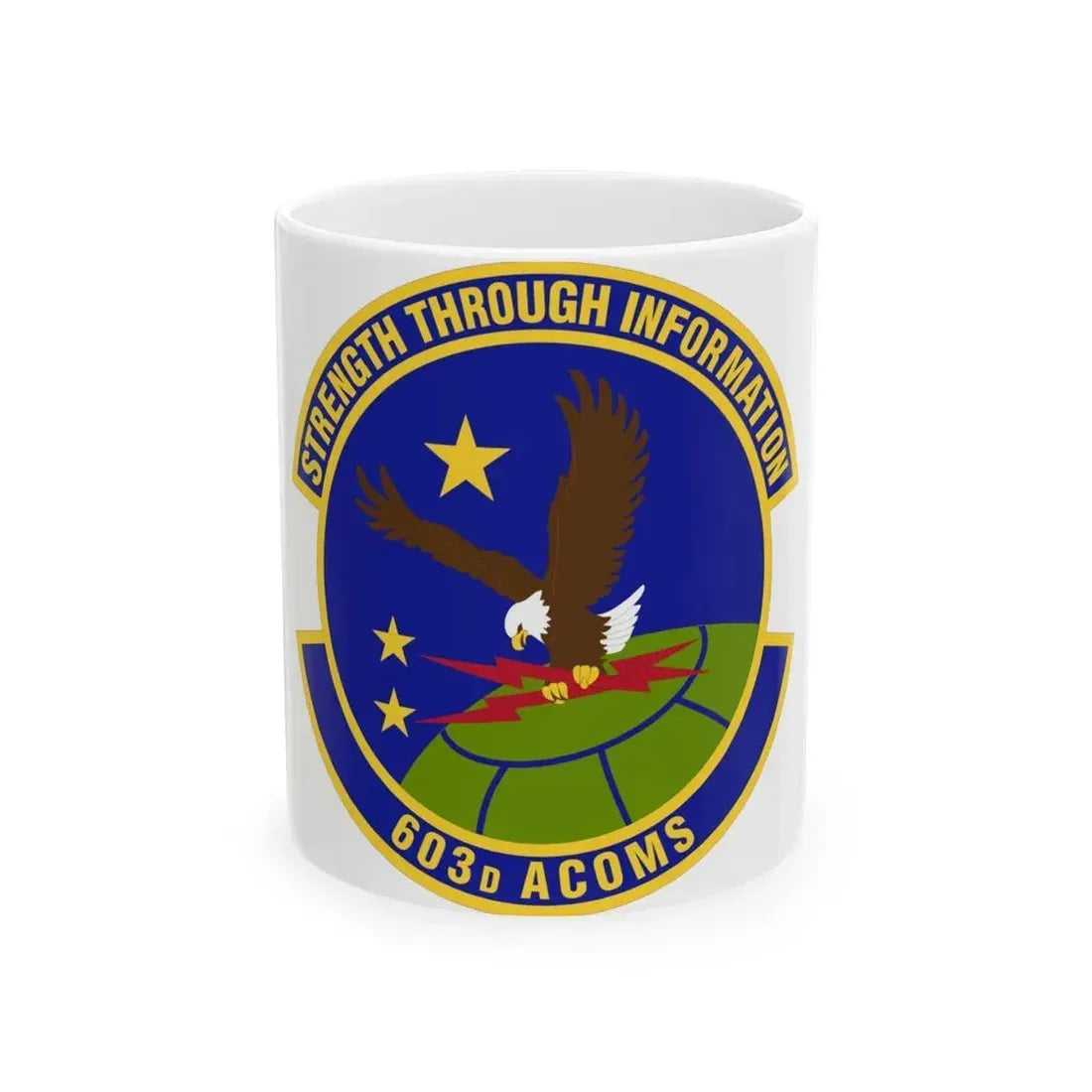 603d Air Communications Squadron (U.S. Air Force) White Coffee Mug 11oz - Go Mug Yourself