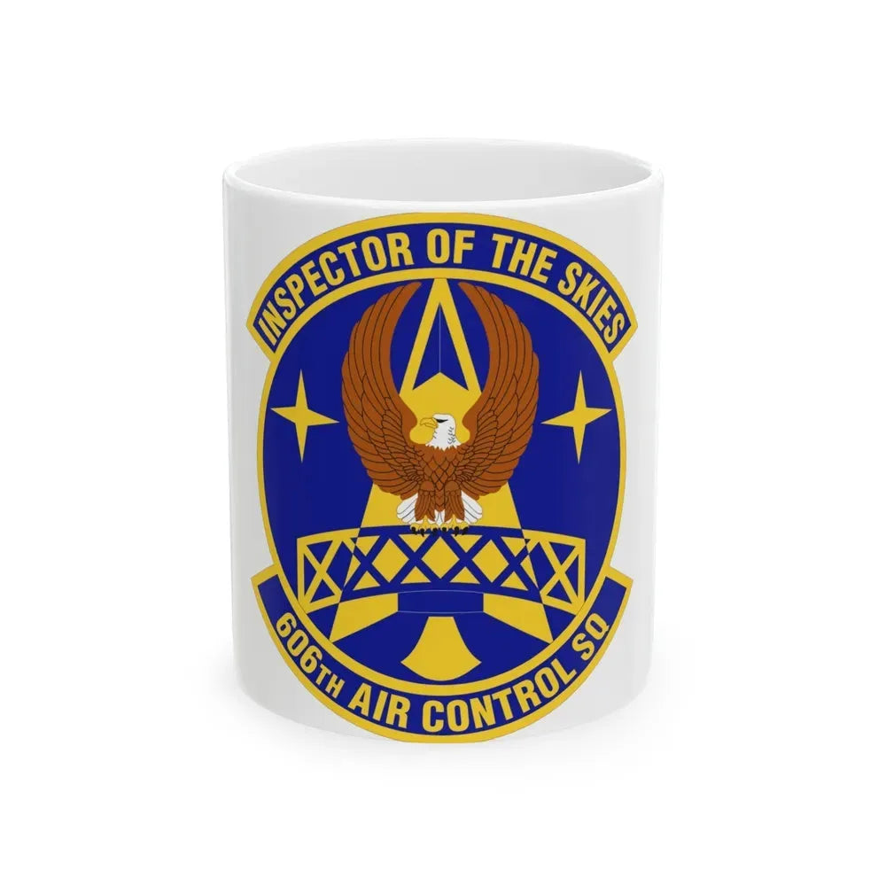 606th Air Control Squadron (U.S. Air Force) White Coffee Mug 11oz - Go Mug Yourself