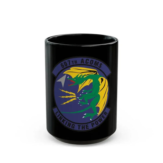 607th Air Communications Squadron (U.S. Air Force) Black Coffee Mug 15oz - Go Mug Yourself