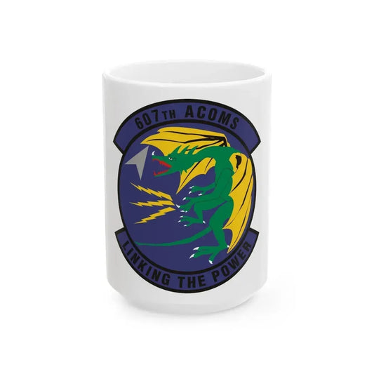 607th Air Communications Squadron (U.S. Air Force) White Coffee Mug 15oz - Go Mug Yourself