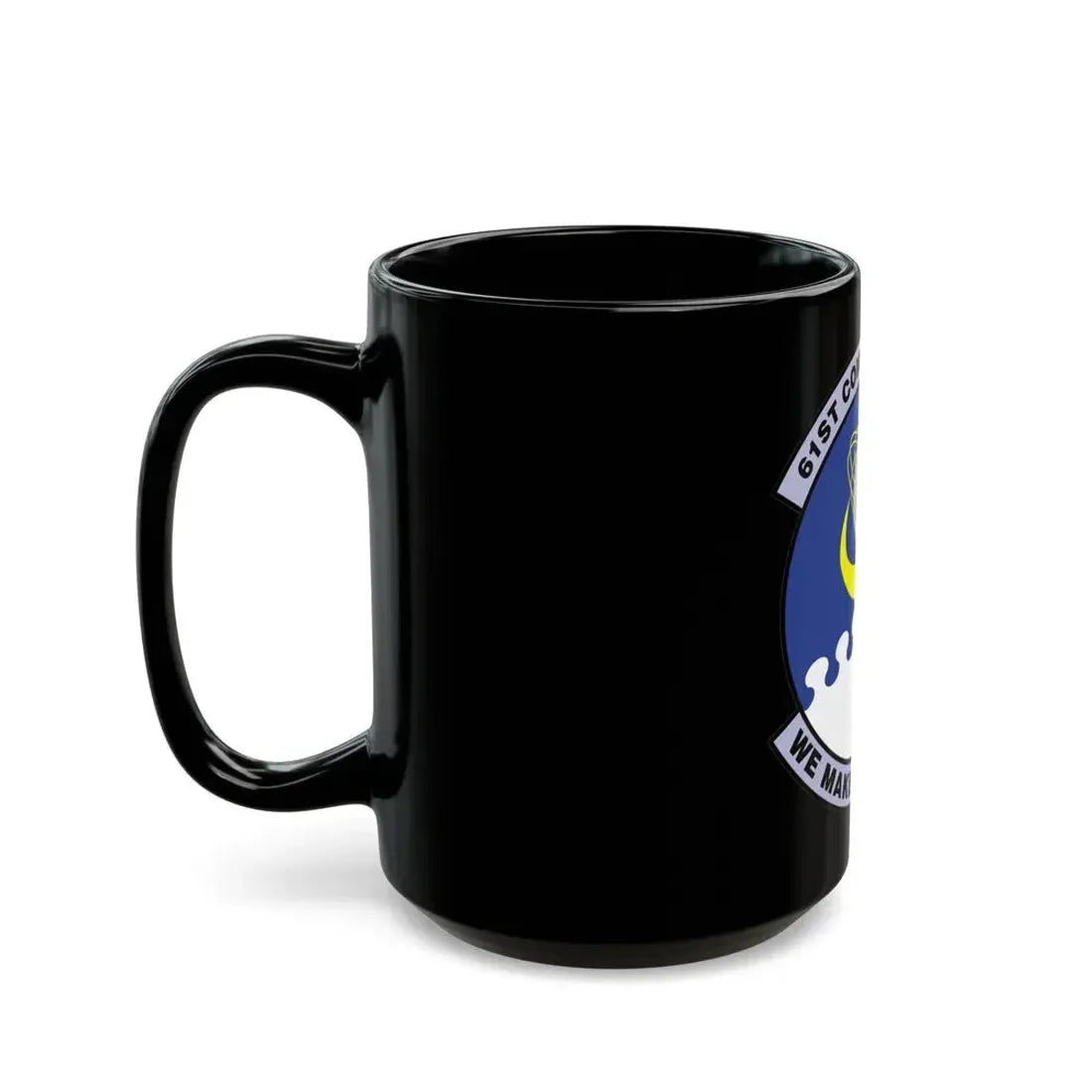 61 Communications Squadron AFSPC (U.S. Air Force) Black Coffee Mug - Go Mug Yourself