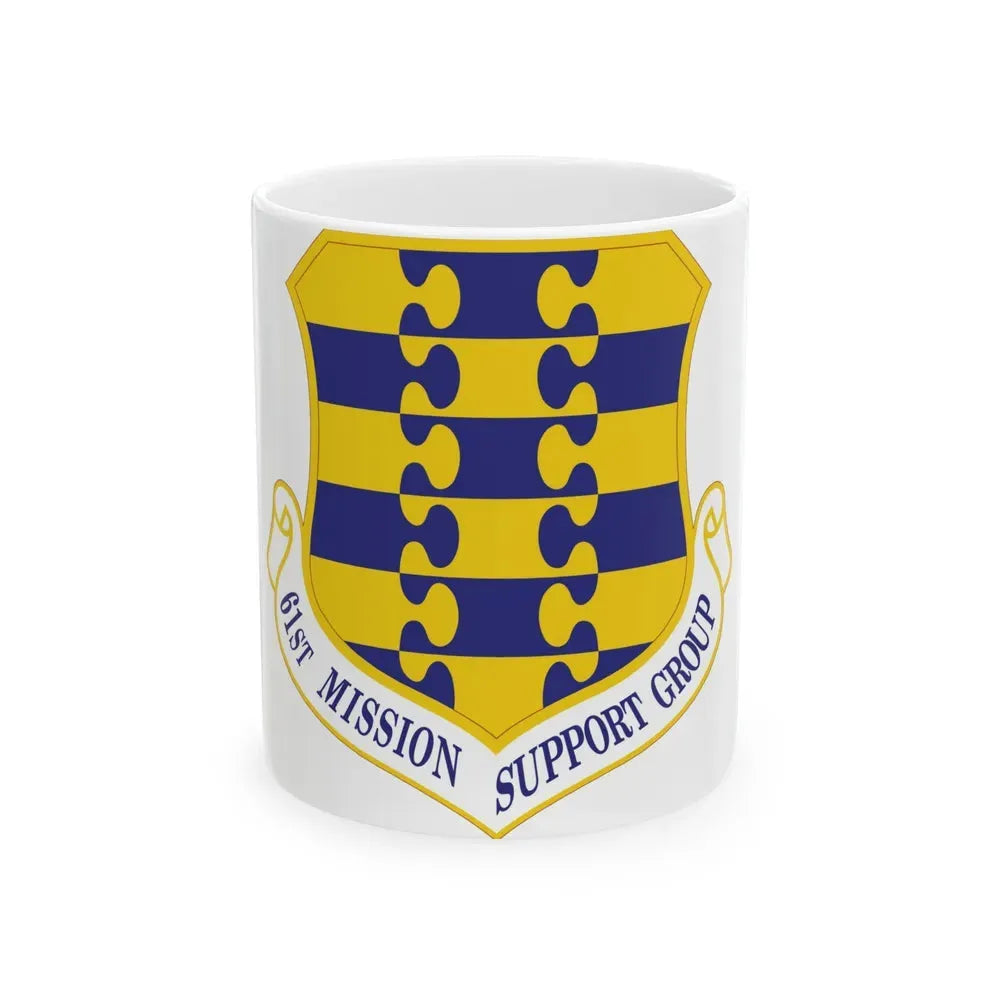 61st Mission Support Group (U.S. Air Force) White Coffee Mug 11oz - Go Mug Yourself