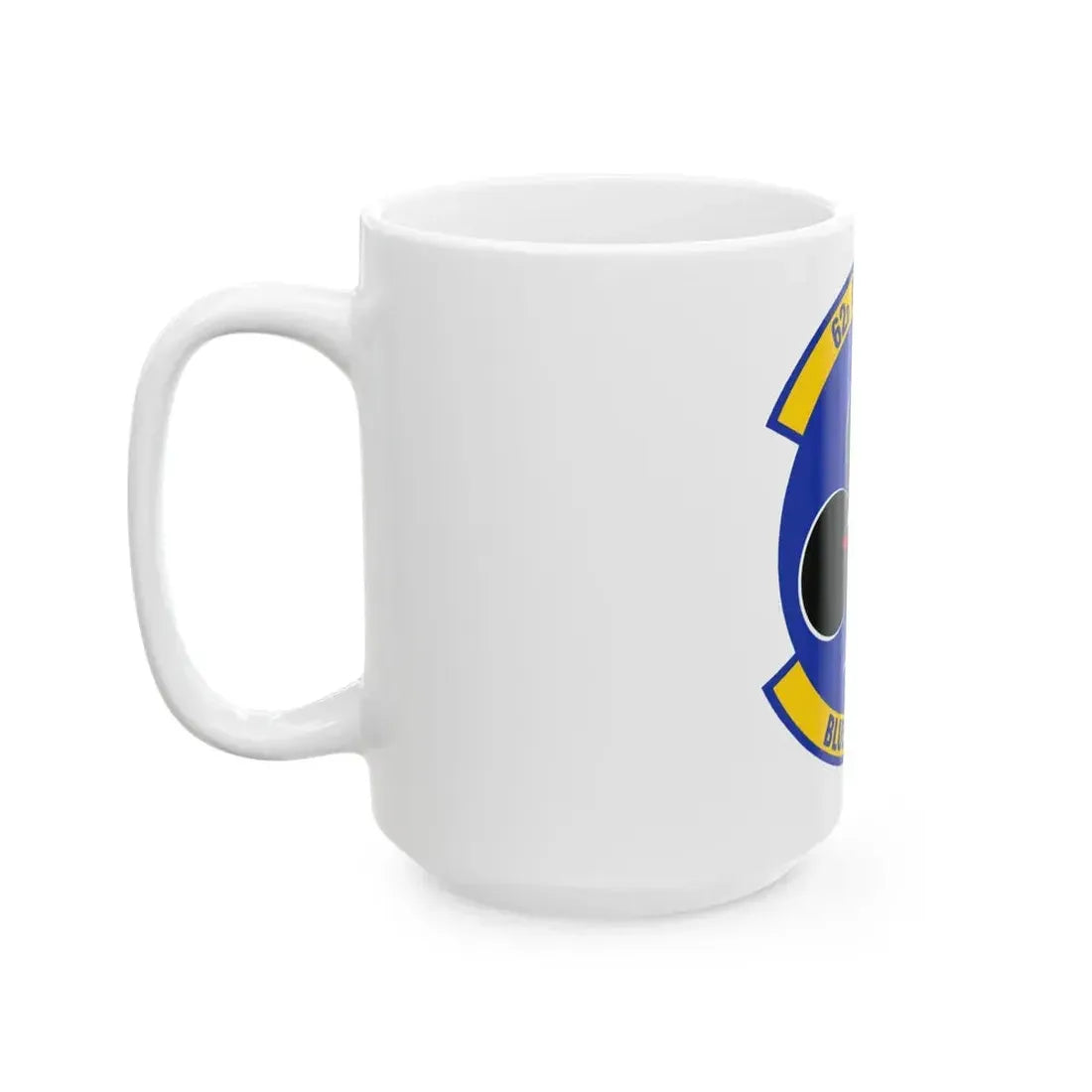 62 Airlift Squadron (U.S. Air Force) White Coffee Mug - Go Mug Yourself