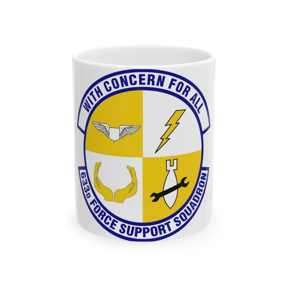 633d Force Support Squadron (U.S. Air Force) White Coffee Mug 11oz - Go Mug Yourself