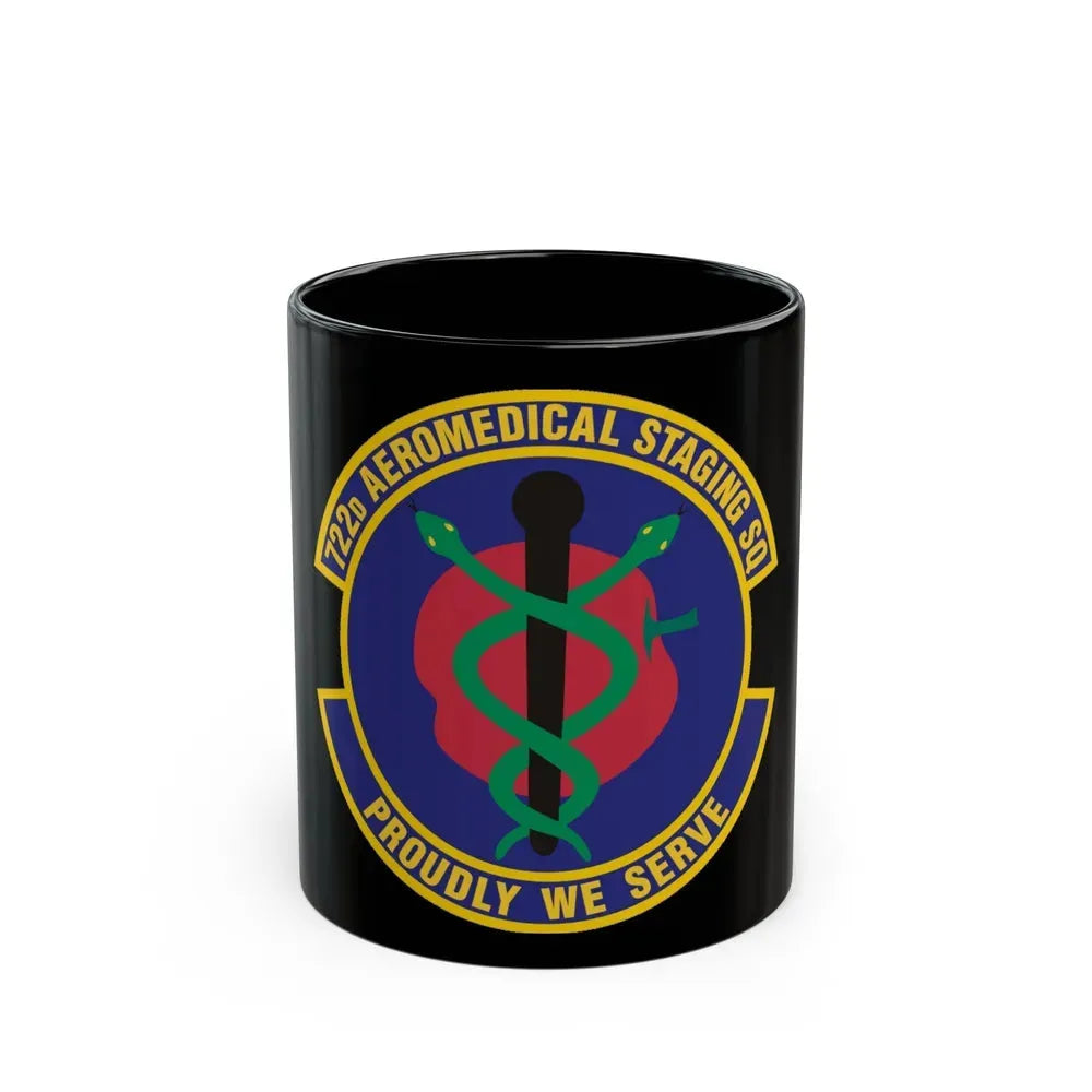 722d Aeromedical Staging Squadron (U.S. Air Force) Black Coffee Mug 11oz - Go Mug Yourself