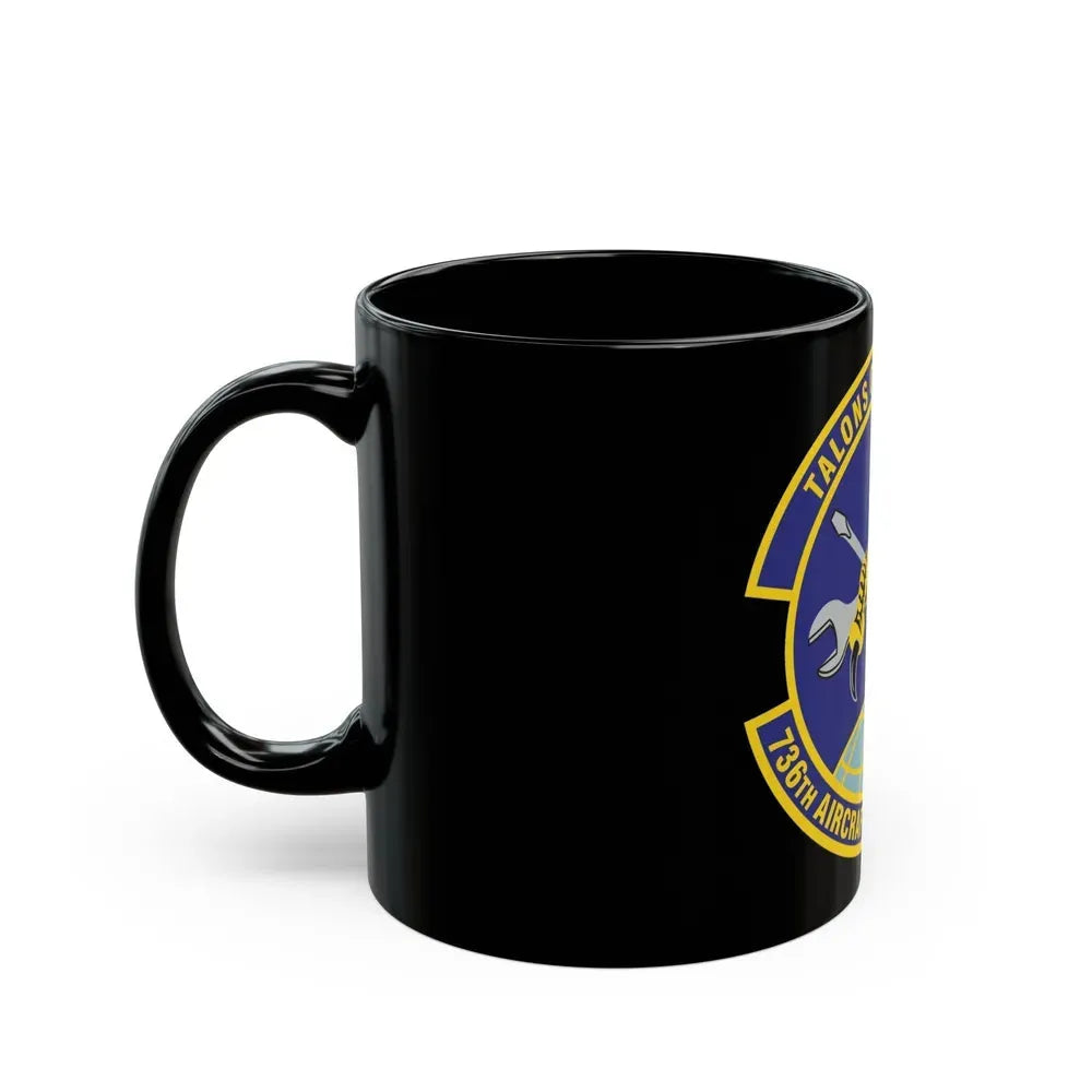 736th Aircraft Maintenance Squadron (U.S. Air Force) Black Coffee Mug - Go Mug Yourself