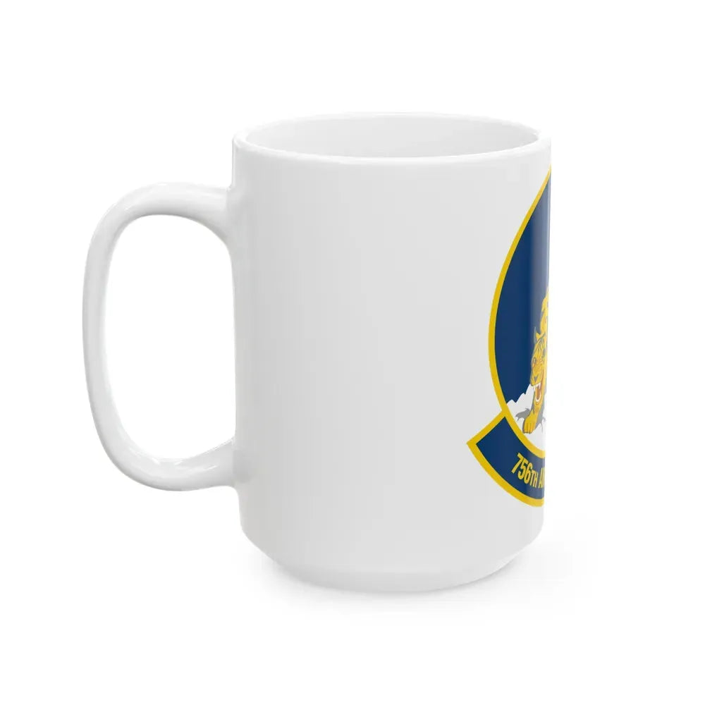 756 Air Refueling Squadron AFRC (U.S. Air Force) White Coffee Mug - Go Mug Yourself