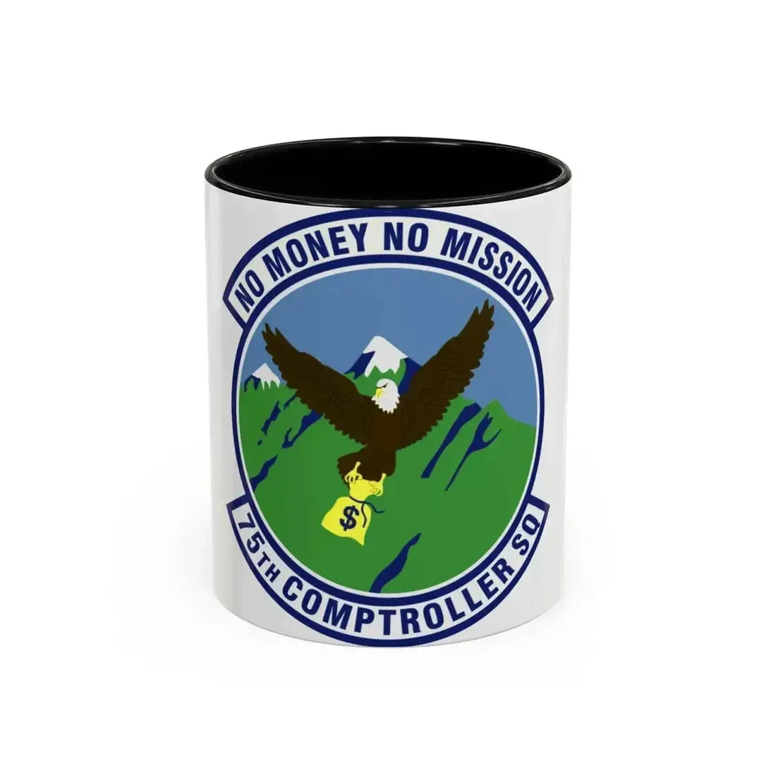75th Comptroller Squadron (U.S. Air Force) Accent Coffee Mug 11oz Black - Go Mug Yourself