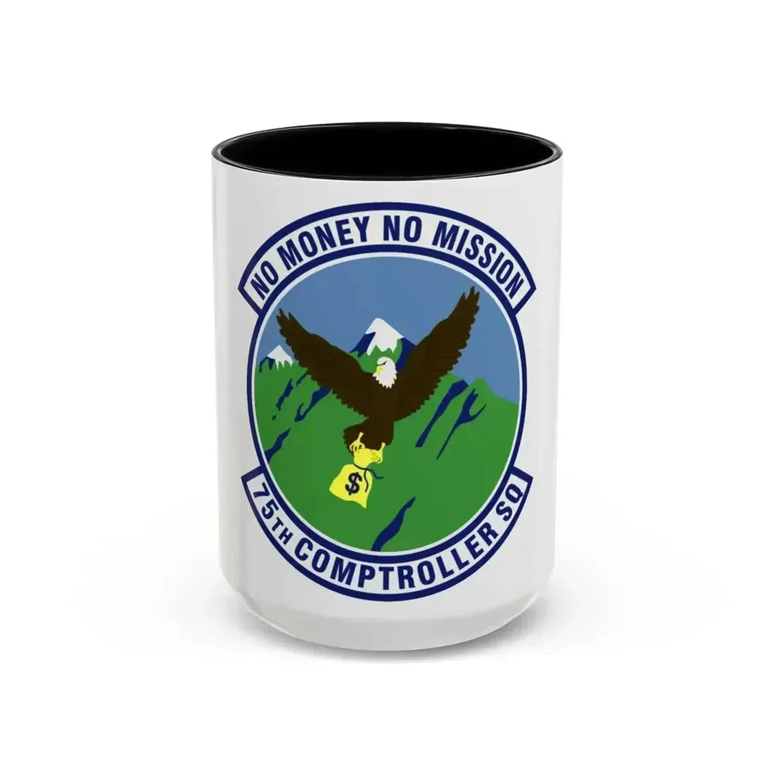 75th Comptroller Squadron (U.S. Air Force) Accent Coffee Mug 15oz Black - Go Mug Yourself