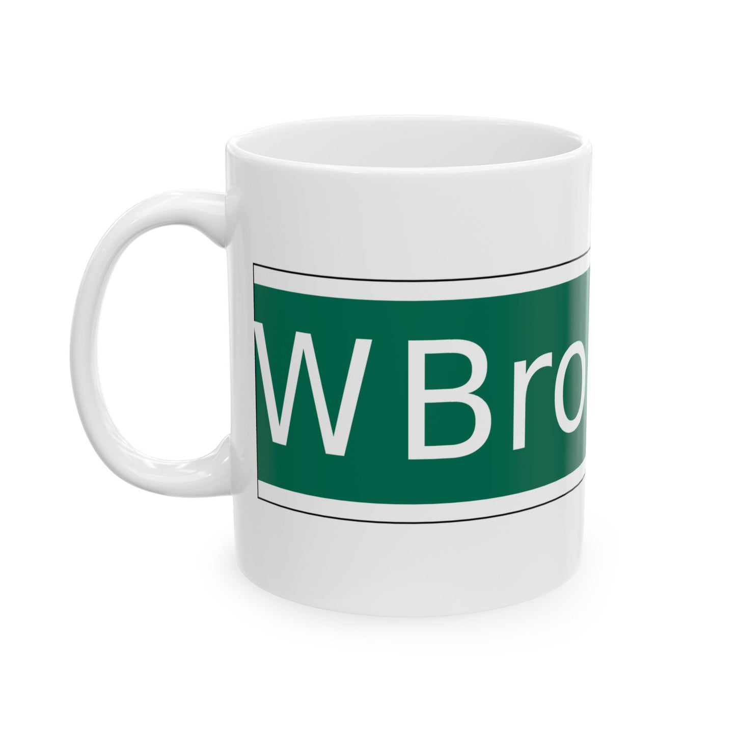 NYCDOT West Broadway Sign (New York) (Road Sign) White Coffee Mug