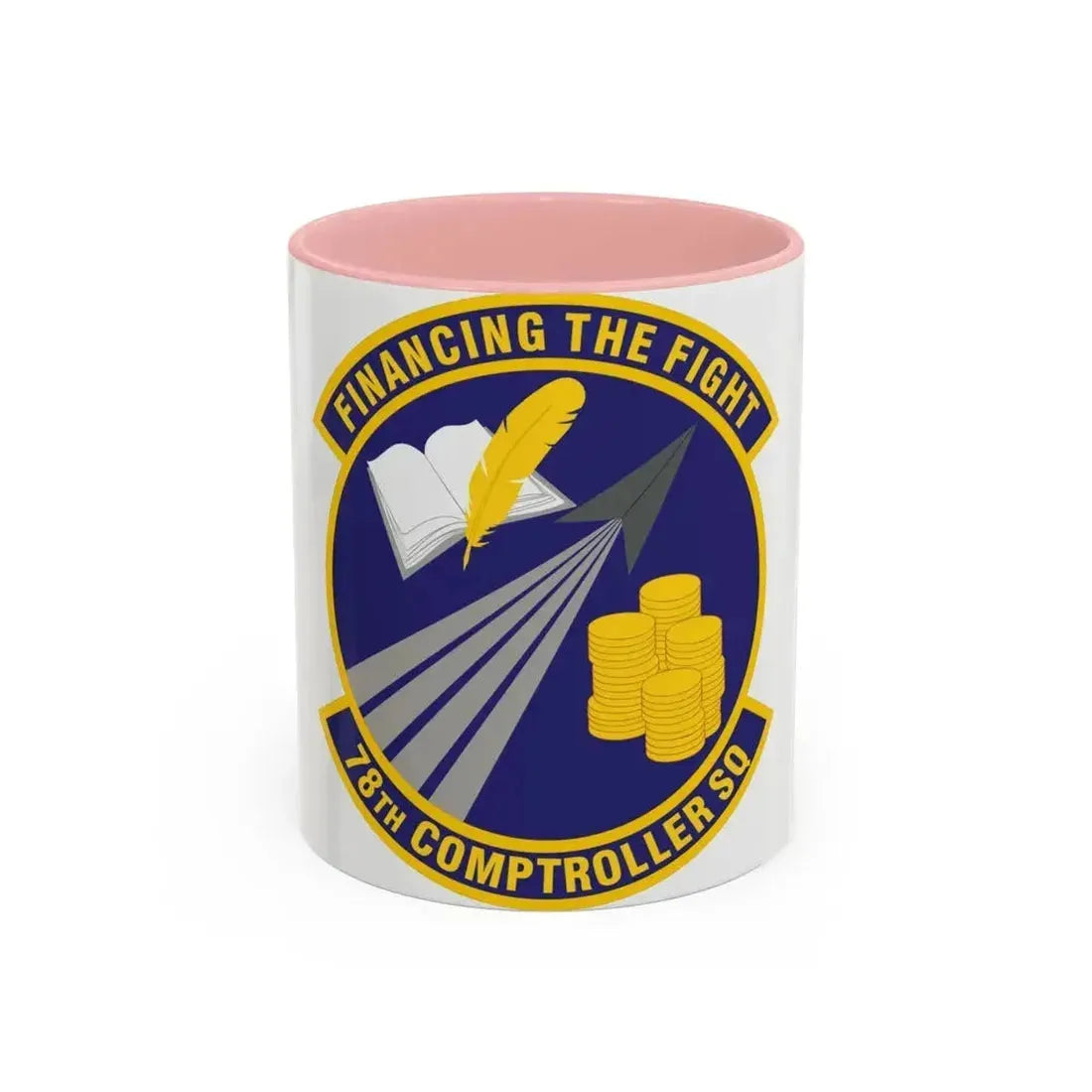 78 Comptroller Squadron AFMC (U.S. Air Force) Accent Coffee Mug 11oz Pink - Go Mug Yourself