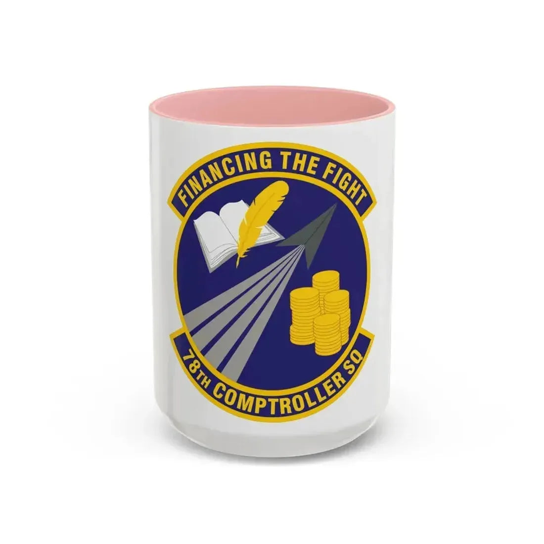 78 Comptroller Squadron AFMC (U.S. Air Force) Accent Coffee Mug 15oz Pink - Go Mug Yourself