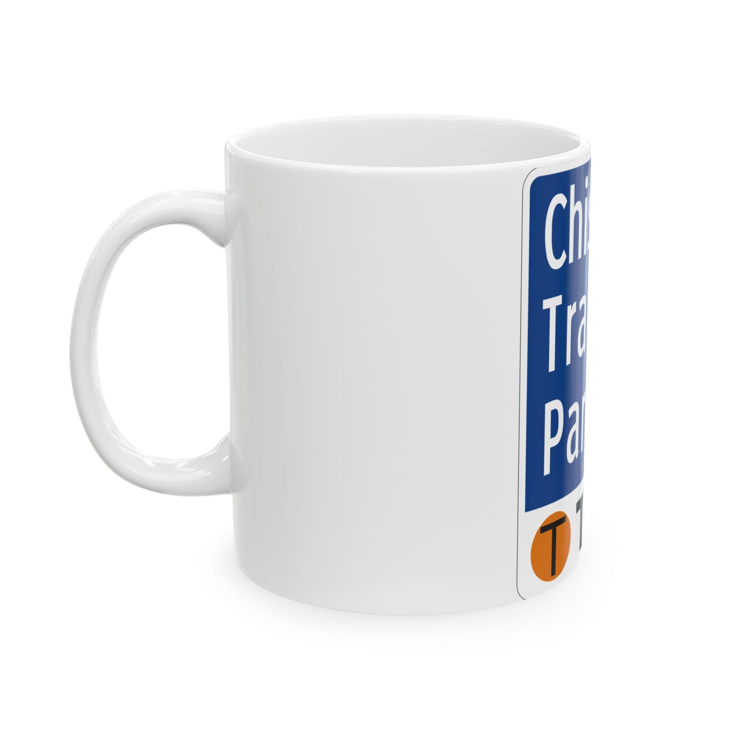 Toll Texas Chisholm Trail Parkway (Texas) (Road Sign) White Coffee Mug