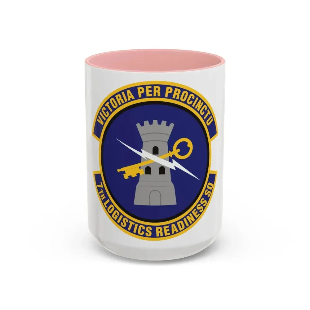 7th Logistics Readiness Squadron (U.S. Air Force) Accent Coffee Mug 15oz Pink - Go Mug Yourself