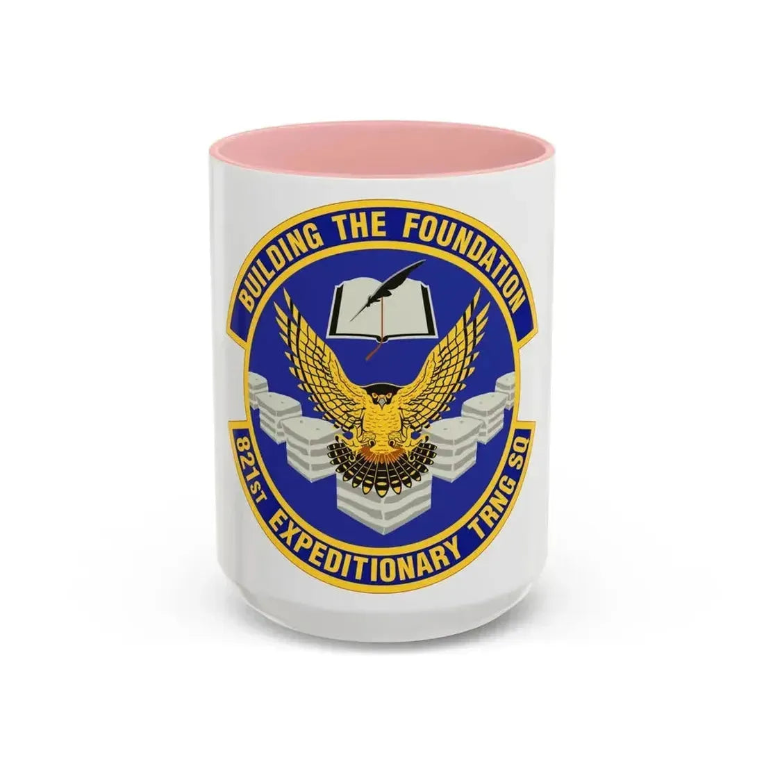 821st Expeditionary Training Squadron (U.S. Air Force) Accent Coffee Mug 15oz Pink - Go Mug Yourself