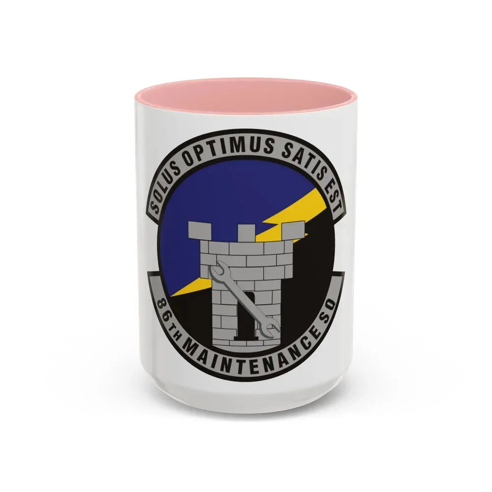 86th Maintenance Squadron (U.S. Air Force) Accent Coffee Mug 15oz Pink - Go Mug Yourself