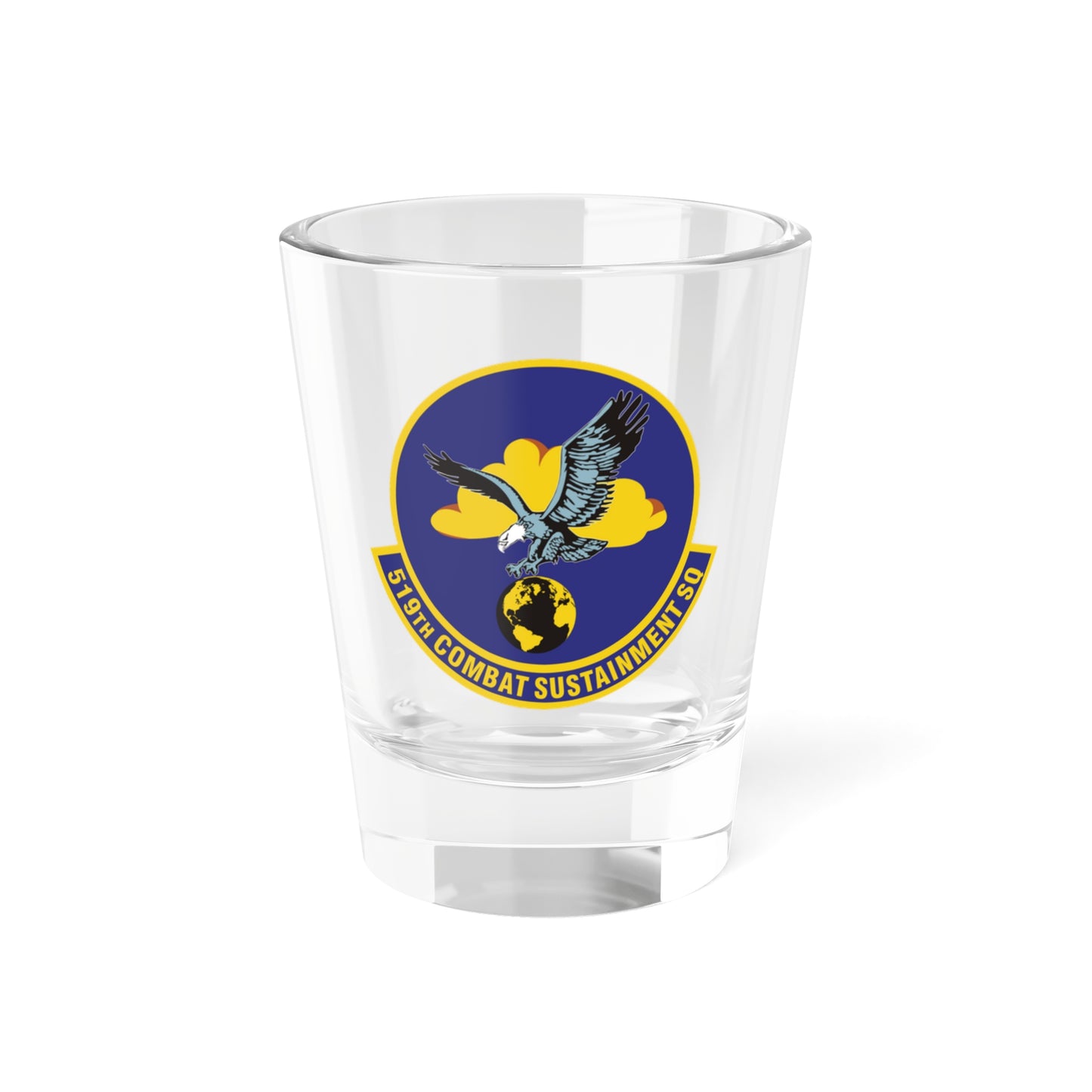 519th Combat Sustainment Squadron (U.S. Air Force) Shot Glass 1.5oz