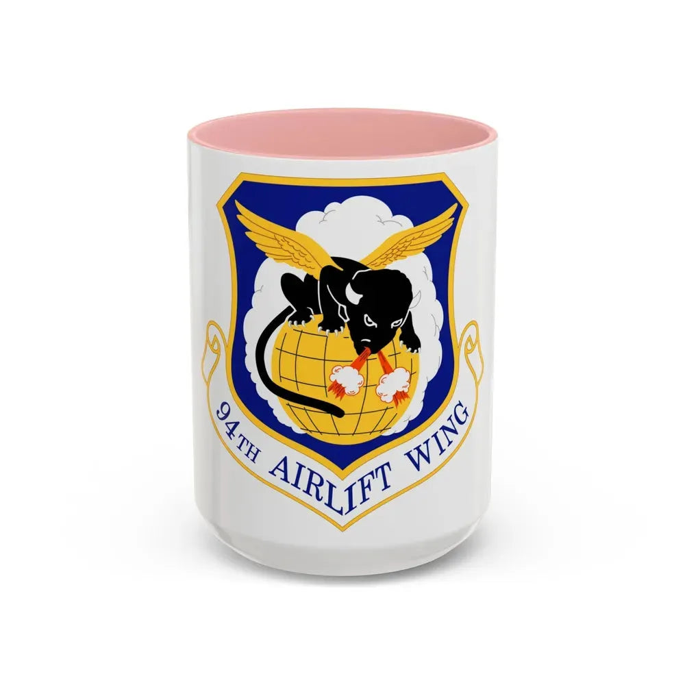 94th Airlift Wing (U.S. Air Force) Accent Coffee Mug 15oz Pink - Go Mug Yourself