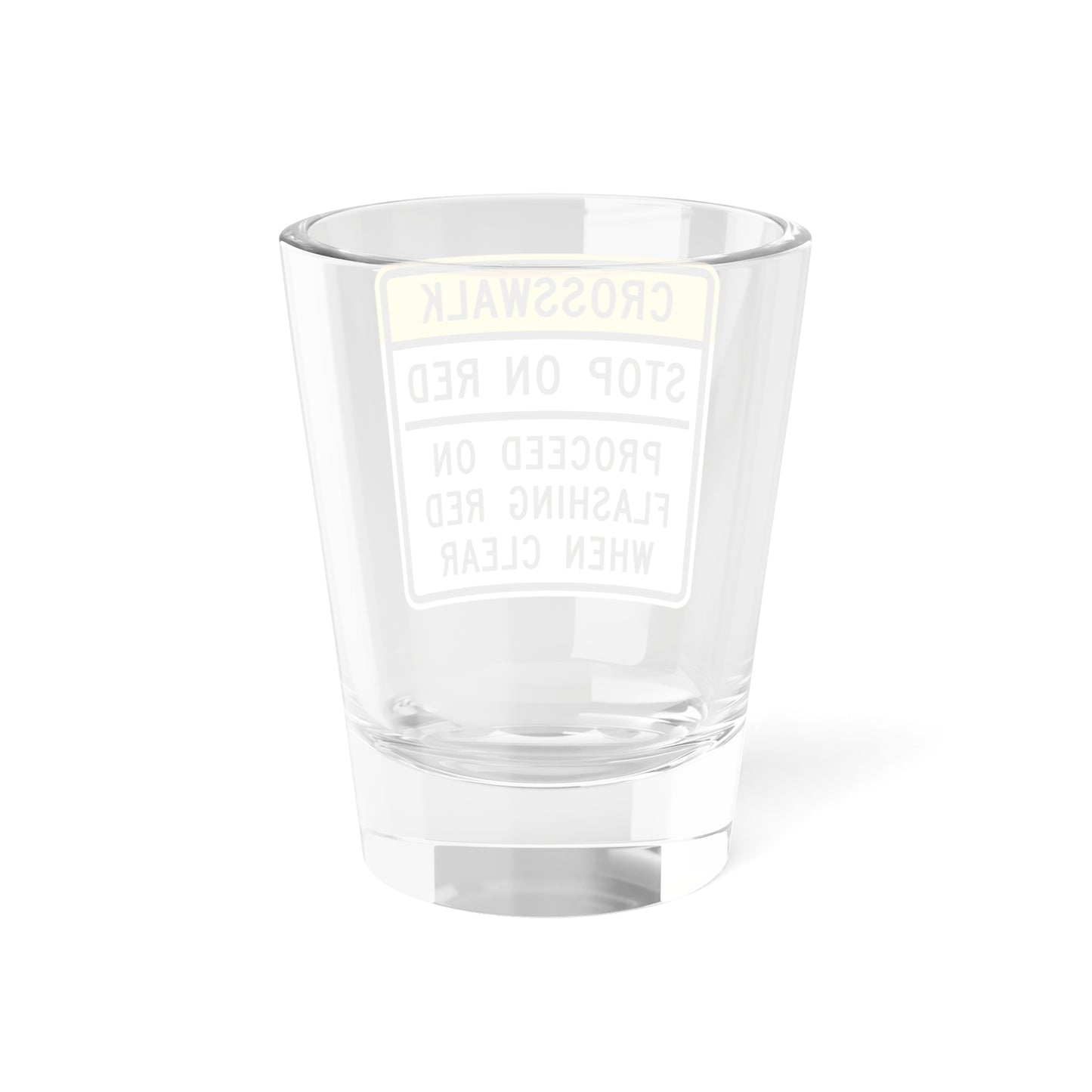 MUTCD-MI R10-23b (Michigan) (Road Sign) Shot Glass 1.5oz