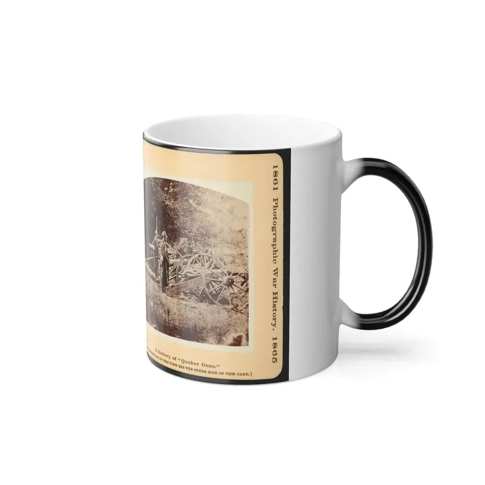 A Battery of Quaker Guns 001 (U.S. Civil War) Color Changing Coffee Mug 11oz - Go Mug Yourself